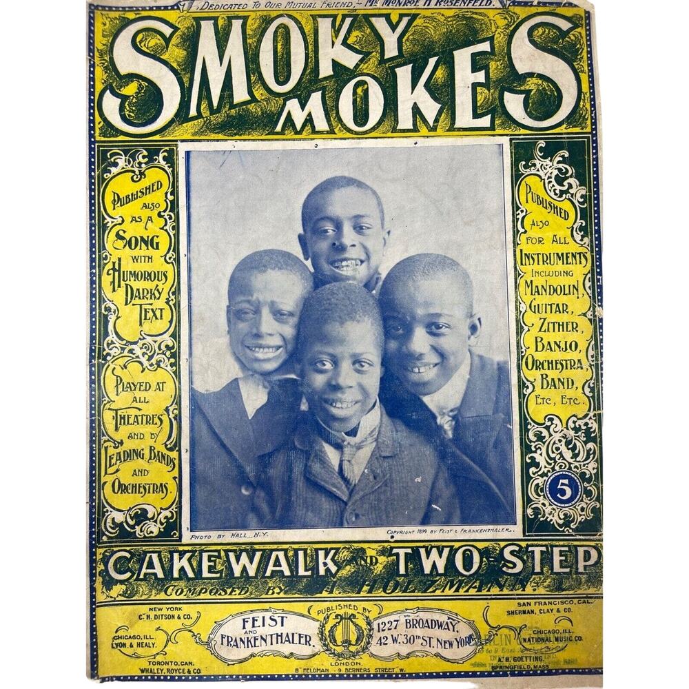 1899 Antique Smoky Mokes Cakewalk and Two Step Sheet Music A‎ Holzmann